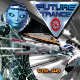 Future Trance Vol. 46 Future Trance Vol. 46