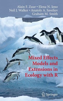 Mixed Effects Models and Extensions in Ecology with R - Zuur, Alain;Ieno, Elena N.;Walker, Neil