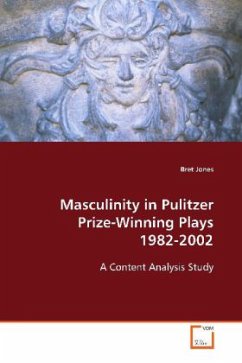Masculinity in Pulitzer Prize-Winning Plays 1982-2002 - Jones, Bret