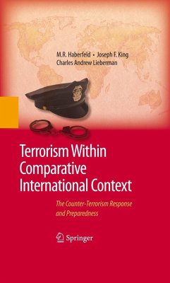 Terrorism Within Comparative International Context - Haberfeld, M.R.;King, Joseph F.;Lieberman, Charles A.