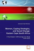 Women,Coping Strategies,and Social Change: Eastern Cape South Africa