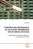 Temperature Dependence of Actuated Membranes for RF MEMS Switches