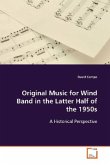 Original Music for Wind Band in the Latter Half ofthe 1950s