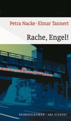 Rache, Engel! - Tannert, Elmar;Nacke, Petra