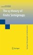 The q-theory of Finite Semigroups - Bild 1