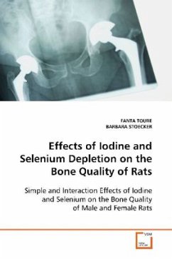 Effects of Iodine and Selenium Depletion on the Bone Quality of Rats - TOURE, FANTA