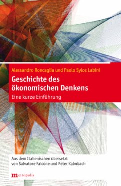 Geschichte des ökonomischen Denkens - Sylos Labini, Paolo;Roncaglia, Alessandro