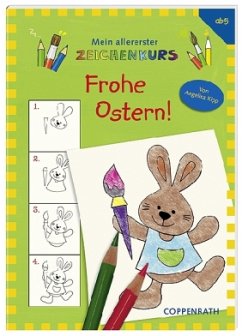 Mein allererster Zeichenkurs, Frohe Ostern! Mein allererster Zeichenkurs, Frohe Ostern!