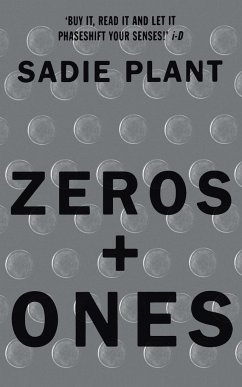 Zeros and Ones - Plant, Sadie