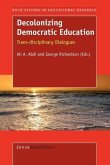 Decolonizing Democratic Education