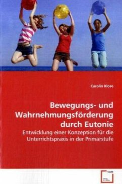 Cover Bewegungs- und Wahrnehmungsförderung durch Eutonie