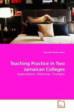 Teaching Practice in Two Jamaican Colleges - Rose, Hyacinth Paulina