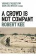 A Crowd Is Not Company - Bild 1