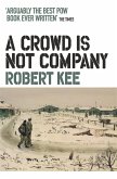 A Crowd Is Not Company A Crowd Is Not Company