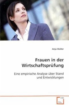 Frauen in der Wirtschaftsprüfung - Walter, Anja