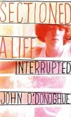 Sectioned A Life Interrupted