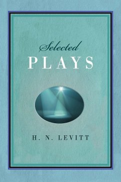 Selected Plays - Levitt, H. N.