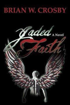 Jaded Faith - Crosby, Brian W.