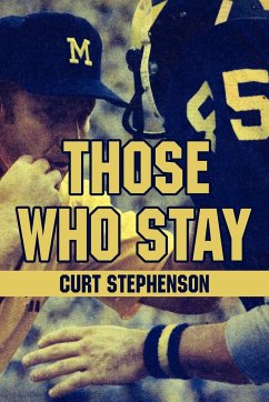 Those Who Stay - Stephenson, Curt