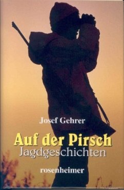 Auf der Pirsch - Gehrer, Josef