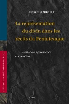 La Représentation Du Divin Dans Les Récits Du Pentateuque - Mirguet, Françoise