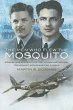 Men Who Flew the Mosquito: Compelling... - Bild 1