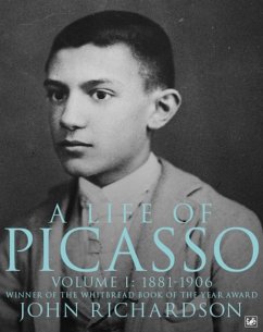 A Life of Picasso Volume I - Richardson, John