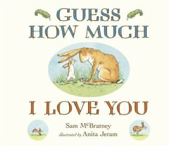 Guess How Much I Love You - McBratney, Sam;Jeram, Anita