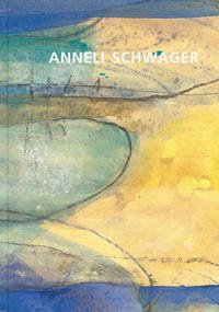 Anneli Schwager - Tannert, Christoph; Stoll, Annekathrin