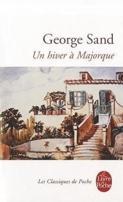 Un Hiver à Majorque - Sand, George