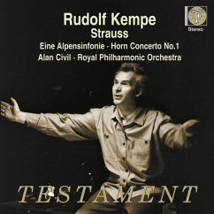 Eine Alpensinfonie/Hornkonzert 1 - Civil,Alan/Kempe,Rudolf/Rpo