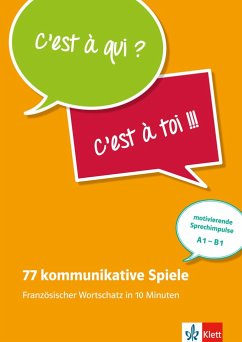 77 kommunikative Spiele: Französischer Wortschatz in 10 Minuten - Bruchet-Collins, Janine