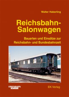 Reichsbahn-Salonwagen - Haberling. Walter Reichsbahn-Salonwagen - Haberling. Walter