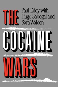 The Cocaine Wars - Eddy, Paul