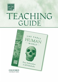 Teaching Guide to the Early Human World - Robertshaw, Peter; Rubalcaba, Jill