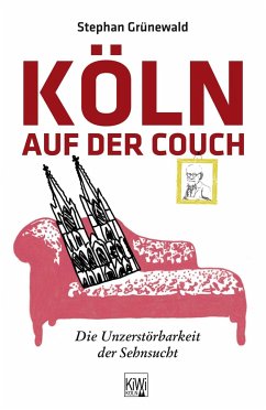 Köln auf der Couch - Grünewald, Stephan