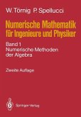 Numerische Mathematik für Ingenieure und Physiker