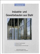 Industriebauten und Gewerbebauten aus Stahl