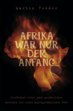 Afrika war nur der Anfang - Martin-Otten Vedder