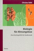 Biologie für Ahnungslose