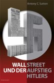 Wall Street und der Aufstieg Hitlers