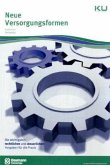 Neue Versorgungsformen