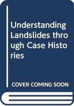 Cover Understanding Landslides through Case Studies