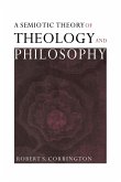 A Semiotic Theory of Theology and Philosophy