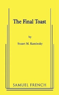 The Final Toast - M Kaminsky, Stuart