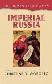 The Human Tradition in Imperial Russia
