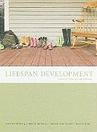 Lifespan Development: Infancy Through Adulthood - Steinberg, Laurence; Bornstein, Marc H.; Vandell, Deborah Lowe