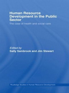 Human Resource Development in the Public Sector - Sambrook, Sally / Stewart, Jim (ed.)