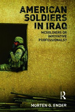 American Soldiers in Iraq - Ender, Morten G.