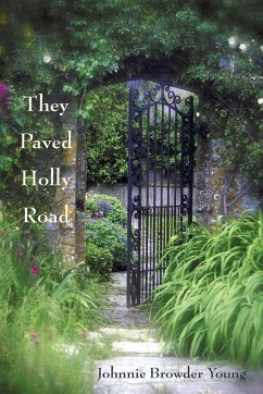 They Paved Holly Road - Young, Johnnie Browder